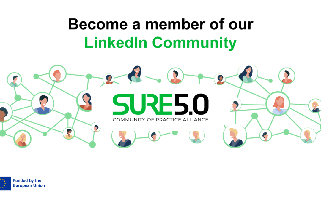SURE5.0 has created a new community on LinkedIn focused on Industry 5.0